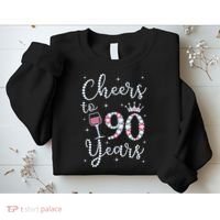 Cheers to 90 Years 1929 90Th Birthday Gift Tee For WoM.e.ns Sweatshirt thumb 2