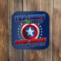 Cool Teachers Are Super Heroes In Disguise Coaster thumb 0