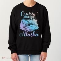 Cruisin' Together Alaska Alaskan Wilderness Great Gift Women's Sweatshirt thumb 0