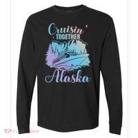 Cruisin' Together Alaska Alaskan Wilderness Great Gift Comfort Colors Heavyweight Long Sleeve T-Shirt thumb 0
