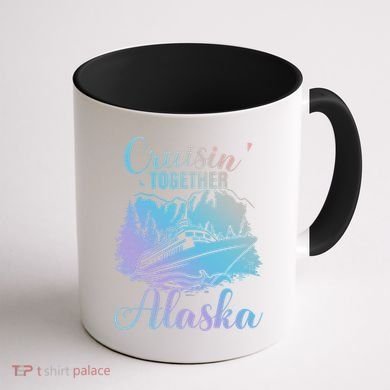 Cruisin' Together Alaska Alaskan Wilderness Great Gift Coffee Mug back