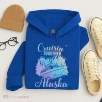 Cruisin' Together Alaska Alaskan Wilderness Great Gift Hoodie thumb 4