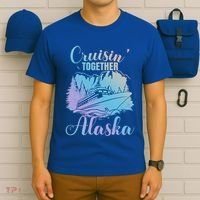 Cruisin' Together Alaska Alaskan Wilderness Great Gift T-Shirt thumb 6