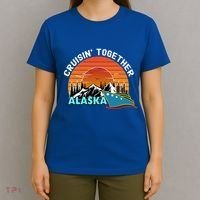 Cruisin' Together Alaska Couples Family Friends Matching Great Gift T-Shirt thumb 4