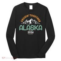 Cruisin Together Alaska 2026 Long Sleeve Shirt thumb 0