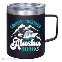 Cruisin Together Alaska 2026 Vacation 12oz Stainless Steel Coffee Mug thumb 0