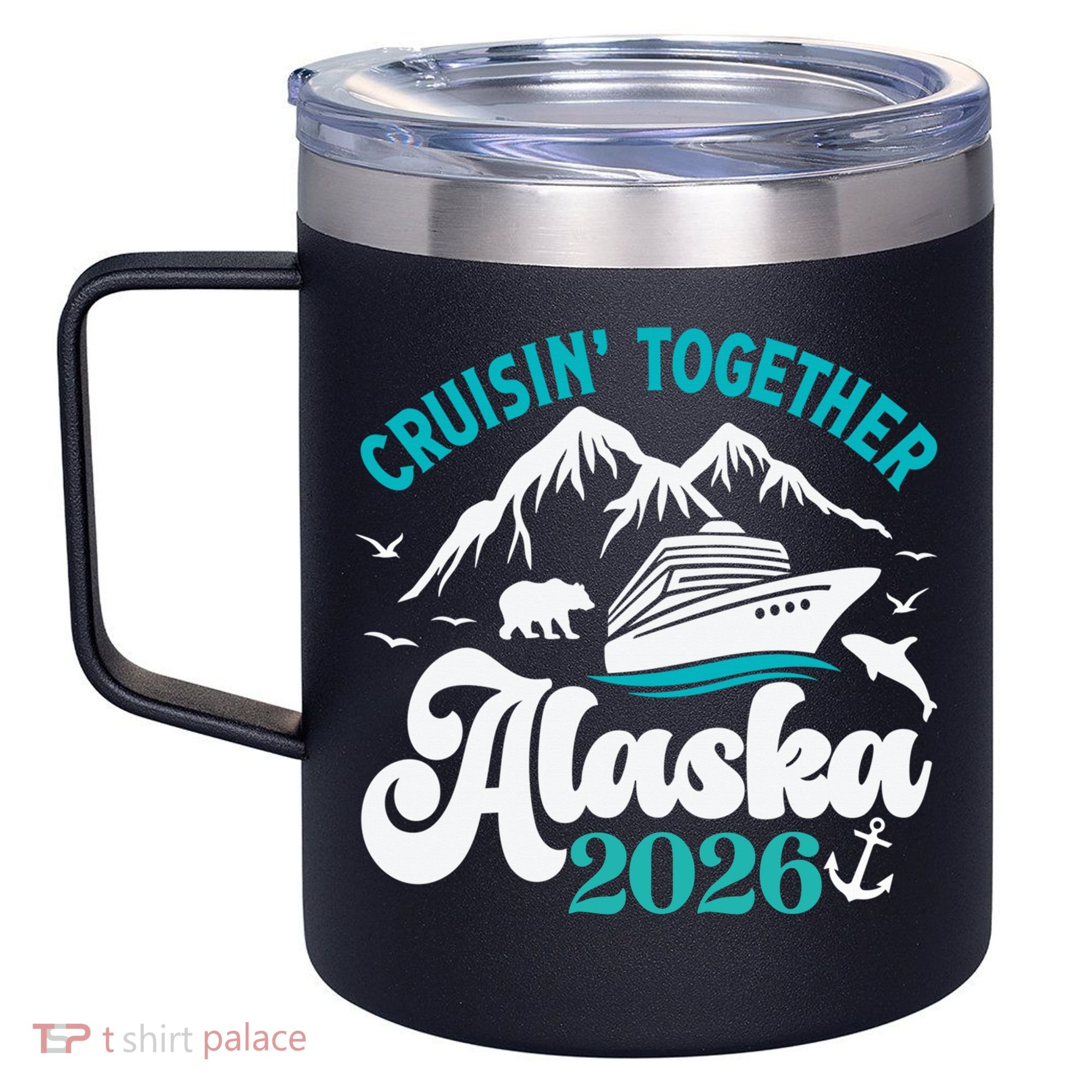 Cruisin Together Alaska 2026 Vacation 12oz Stainless Steel Coffee Mug