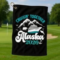 Cruisin Together Alaska 2026 Vacation Golf Towel thumb 1
