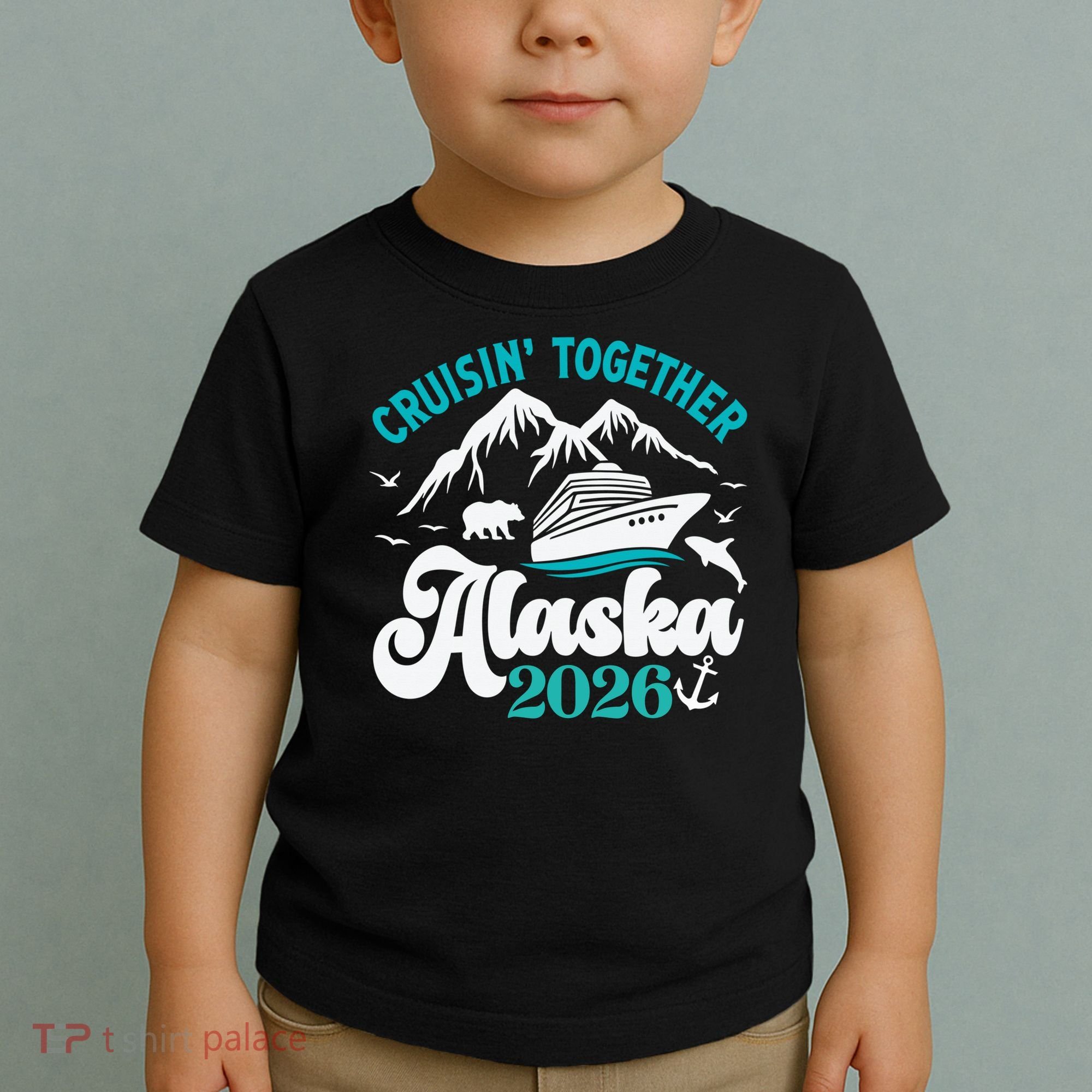Cruisin Together Alaska 2026 Vacation Toddler T-Shirt