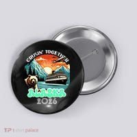 Crusin Together Alaska 2026 Vacation Button thumb 0