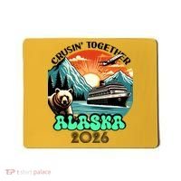 Crusin Together Alaska 2026 Vacation Mousepad thumb 0