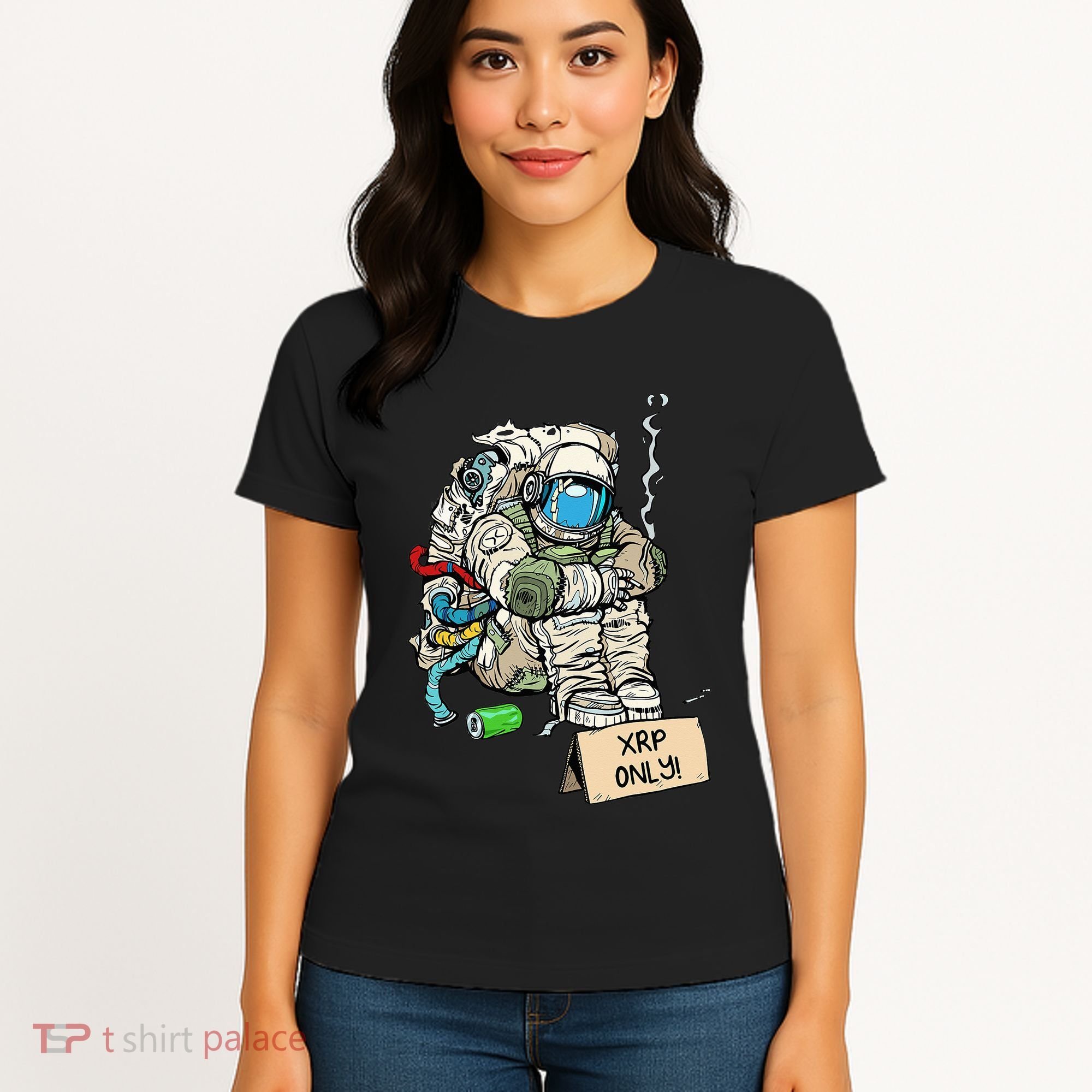 Cryptocurrency Talk - Astronaut Hodler Begging For XRP Women's T-Shirt