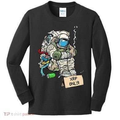 Cryptocurrency Talk - Astronaut Hodler Begging For XRP Kids Long Sleeve Shirt