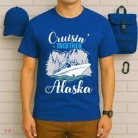 Cruisin' Together Alaska Alaskan Wilderness Gift T-Shirt thumb 6