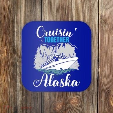 Cruisin' Together Alaska Alaskan Wilderness Gift Coaster