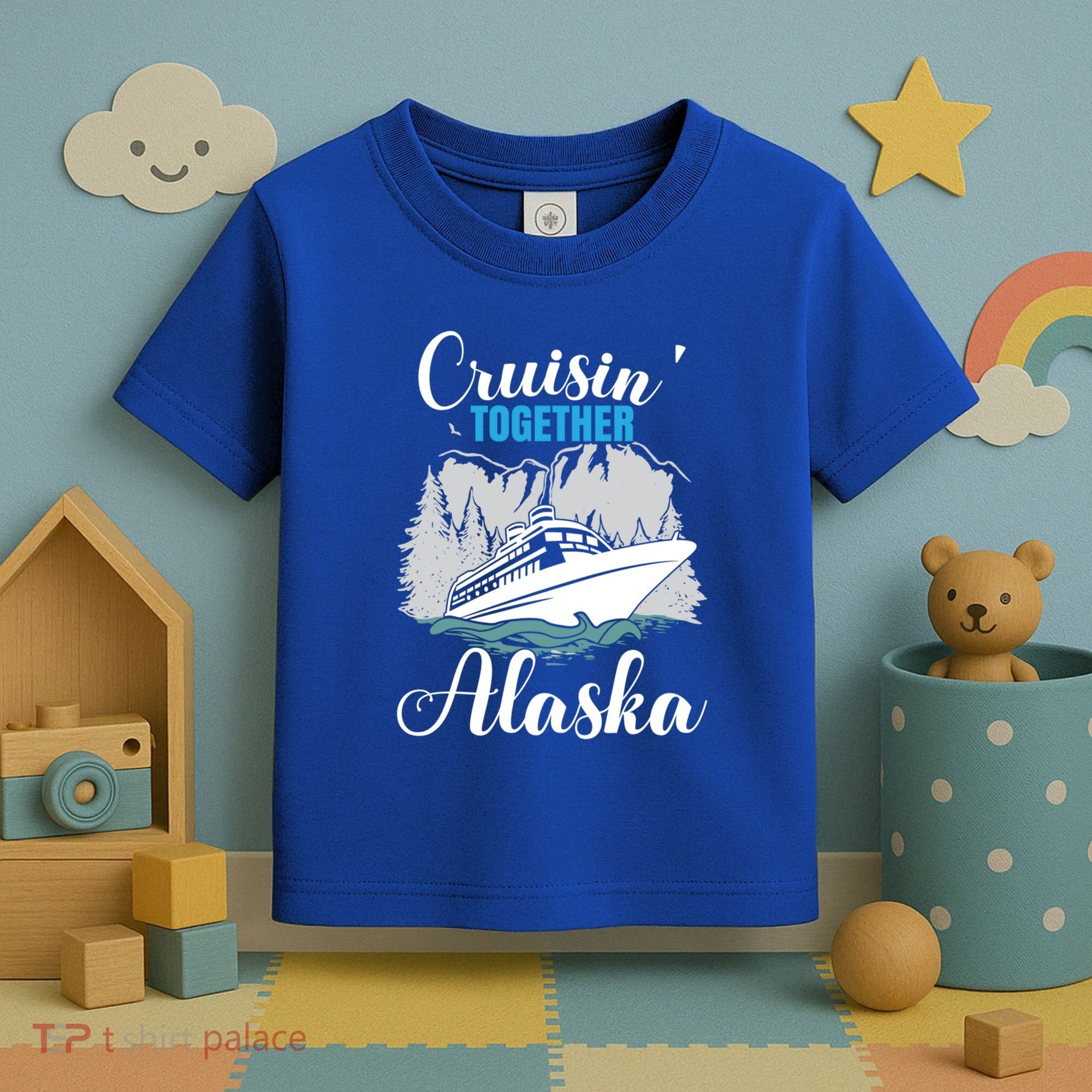 Cruisin' Together Alaska Alaskan Wilderness Gift Toddler T-Shirt