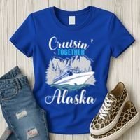 Cruisin' Together Alaska Alaskan Wilderness Gift Women's T-Shirt thumb 3