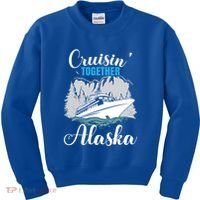 Cruisin' Together Alaska Alaskan Wilderness Gift Kids Sweatshirt thumb 0