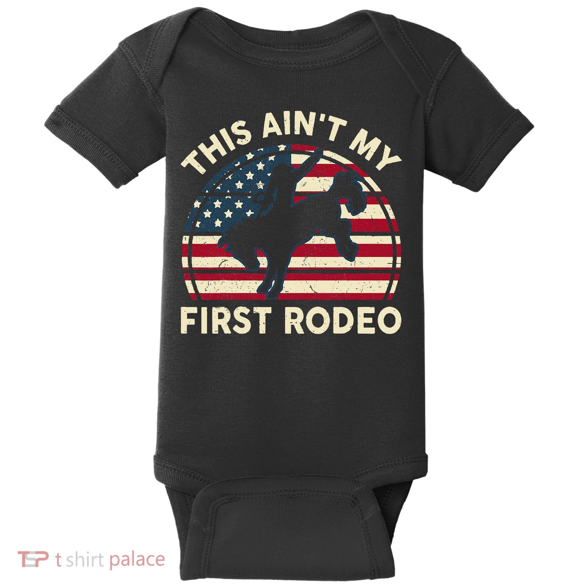 Cowboy This Aint My First Rodeo Wo Horse Riding Baby Bodysuit