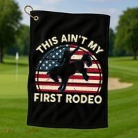 Cowboy This Aint My First Rodeo Wo Horse Riding Golf Towel thumb 1