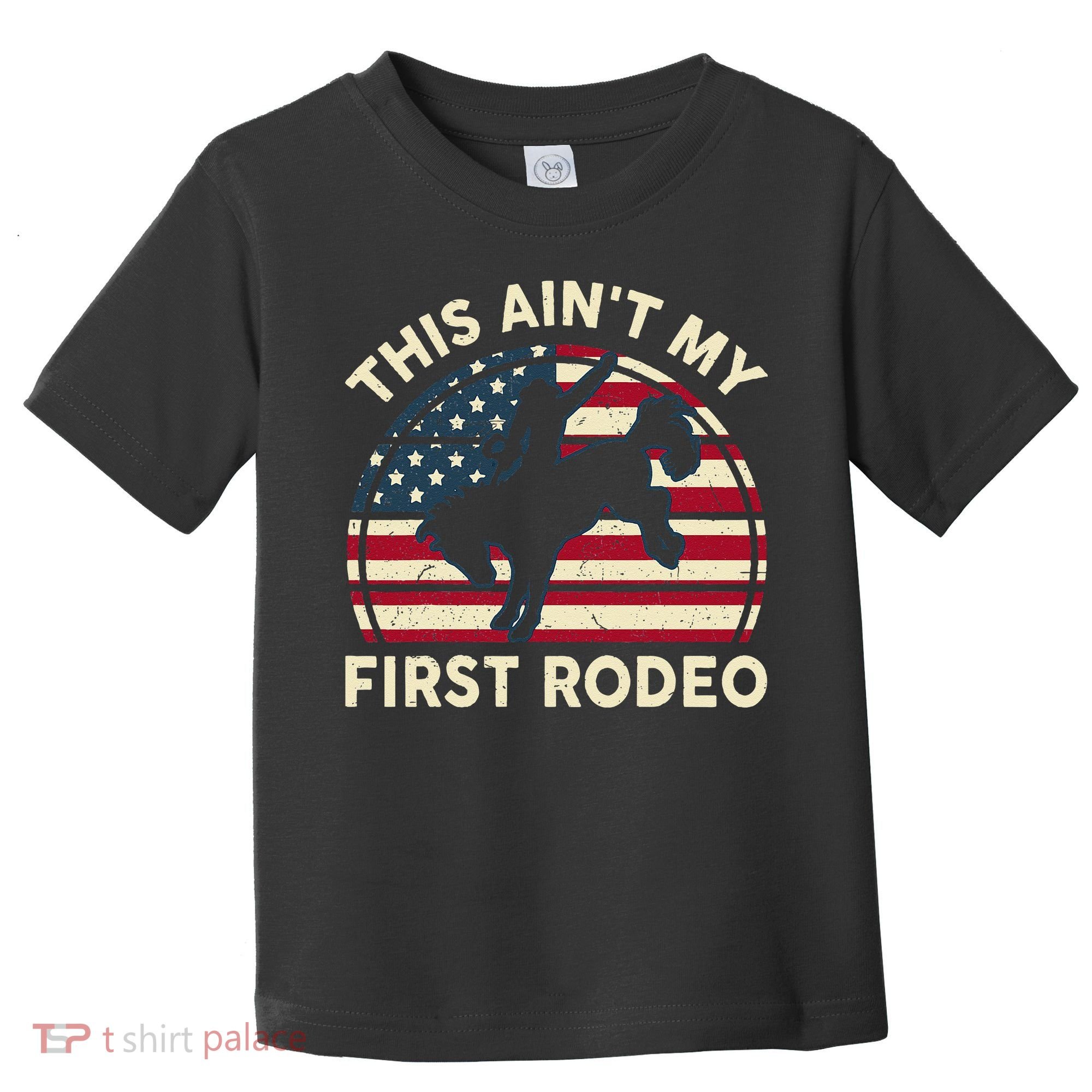 Cowboy This Aint My First Rodeo Wo Horse Riding Toddler T-Shirt