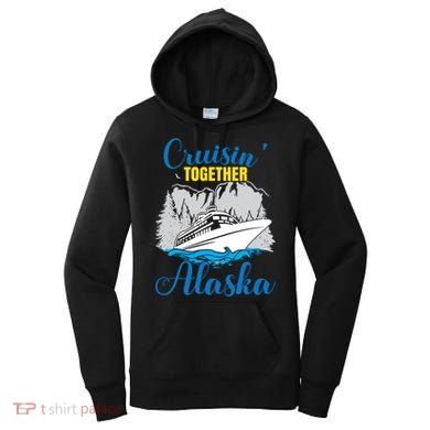 Cruisin' Together Alaska Gift Women's Hoodie