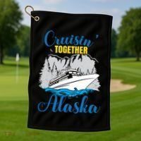 Cruisin' Together Alaska Gift Golf Towel thumb 1
