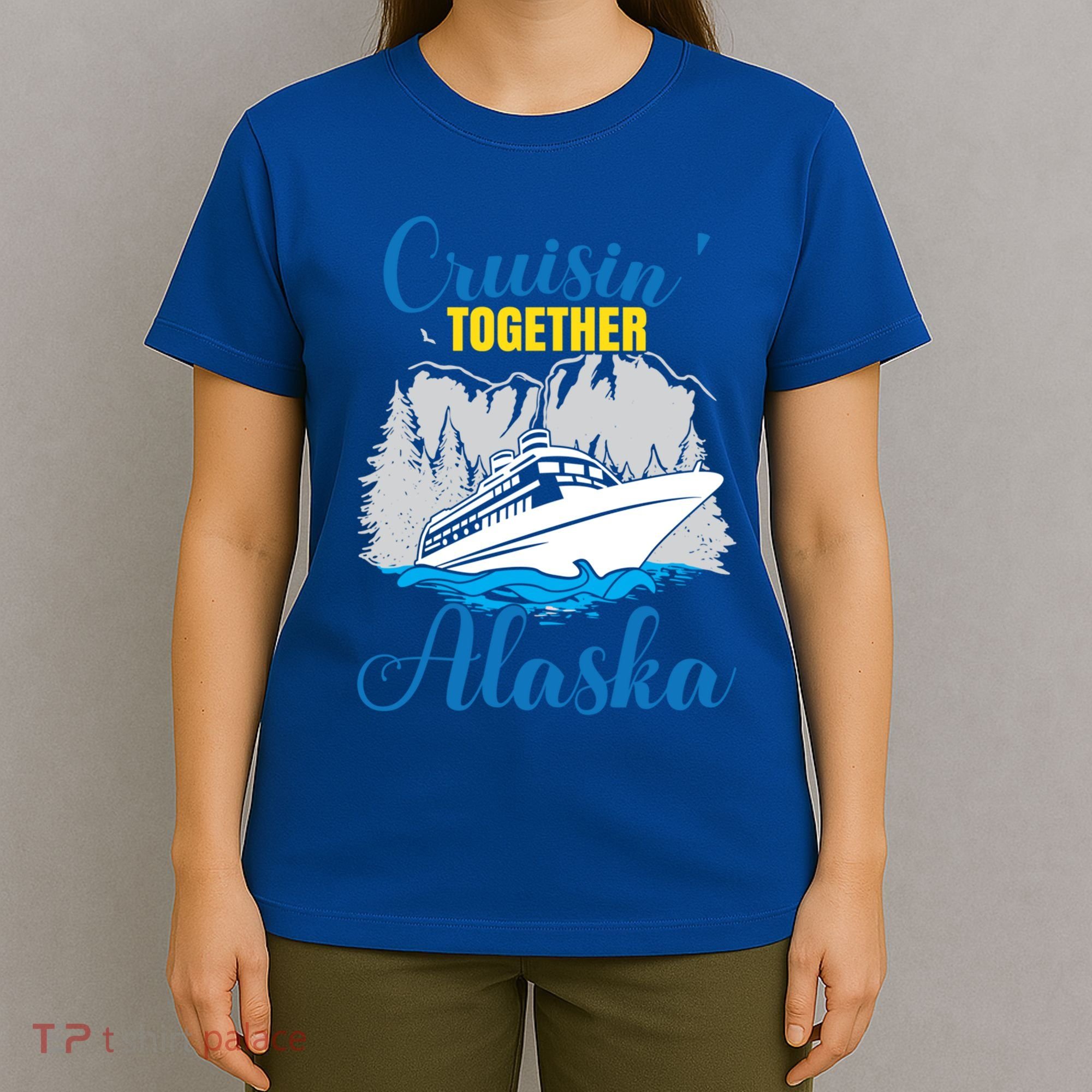 Cruisin' Together Alaska Gift T-Shirt