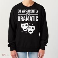 Cool Theater Art Musical Theater Drama Actor Women's Sweatshirt thumb 0