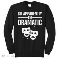 Cool Theater Art Musical Theater Drama Actor Sweatshirt thumb 0