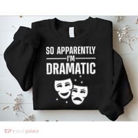 Cool Theater Art Musical Theater Drama Actor Sweatshirt thumb 2