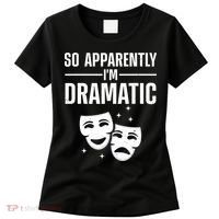 Cool Theater Art Musical Theater Drama Actor Women's T-Shirt thumb 0
