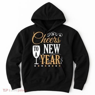 Cheers To A New Year Hoodie