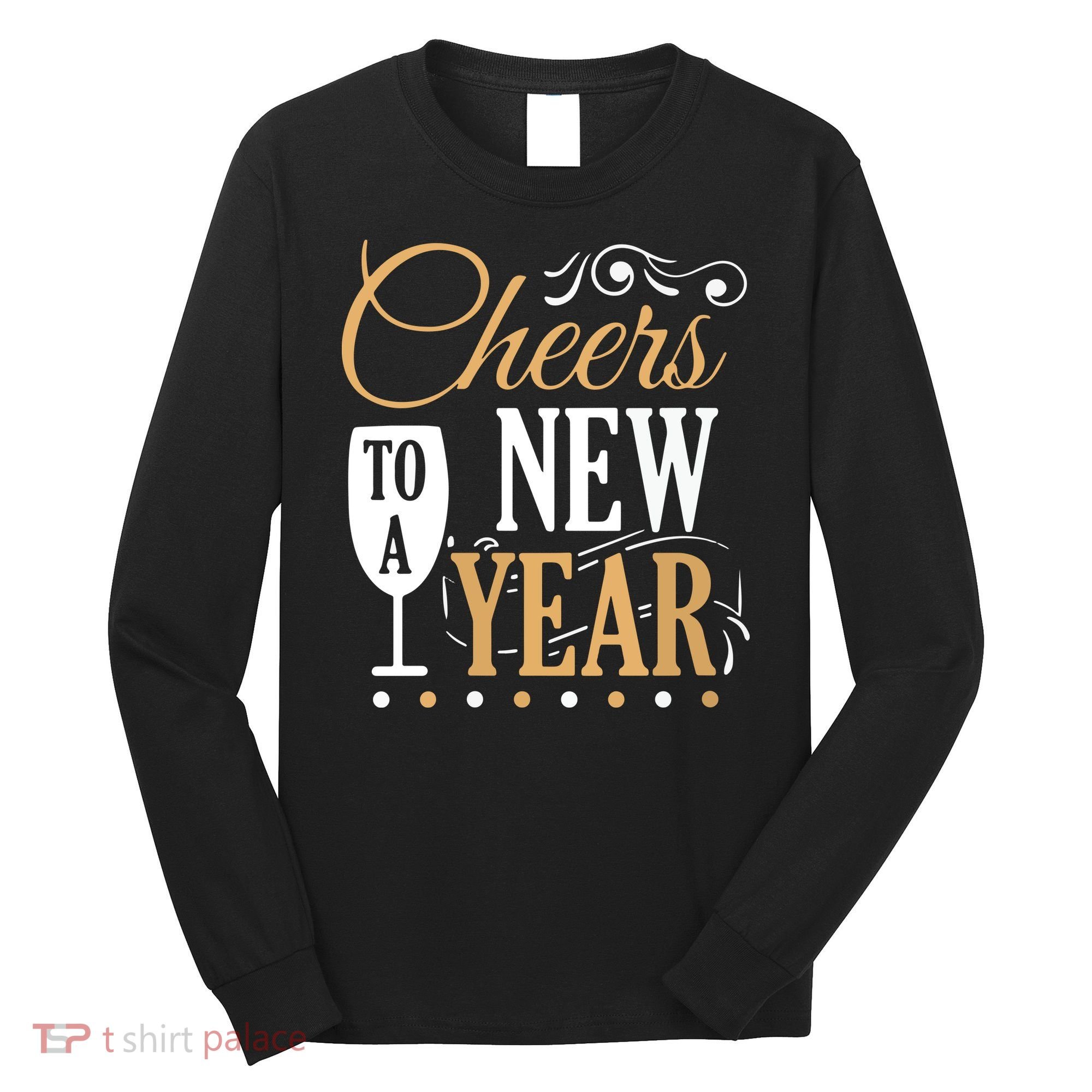 Cheers To A New Year Long Sleeve Shirt