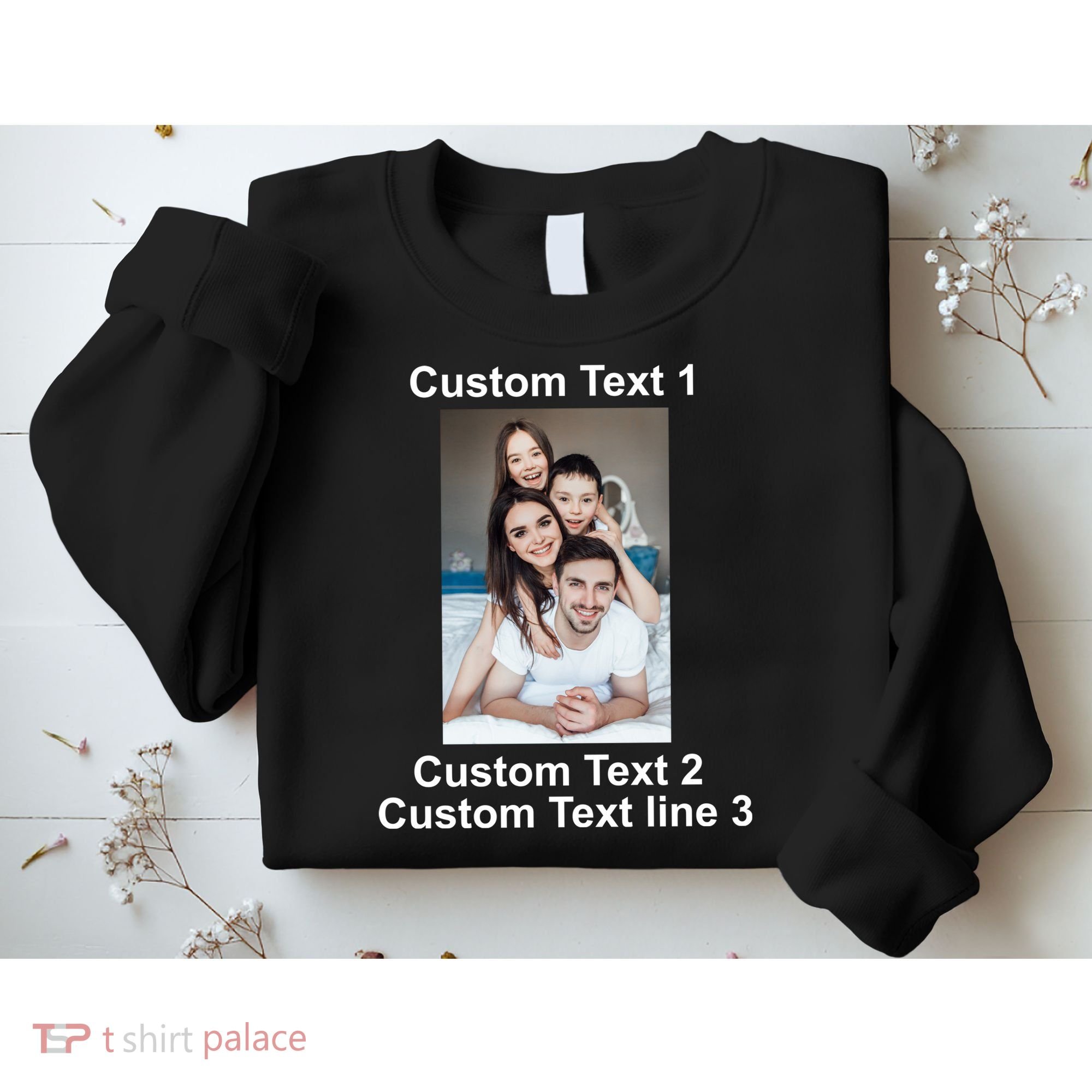 Custom Text Add Photo Picture Personalize Sweatshirt