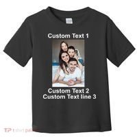 Custom Text Add Photo Picture Personalize Toddler T-Shirt thumb 0