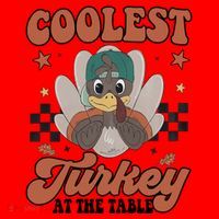 Coolest Turkey At The Table Thanksgiving Coolest Turkey Boy Santa Hat thumb 1