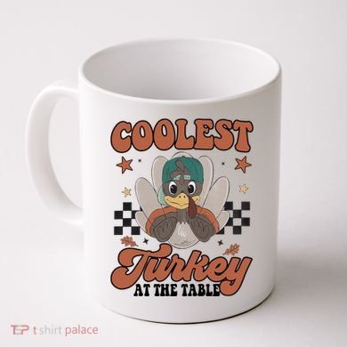 Coolest Turkey At The Table Thanksgiving Coolest Turkey Boy Coffee Mug