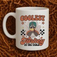 Coolest Turkey At The Table Thanksgiving Coolest Turkey Boy Coffee Mug thumb 2