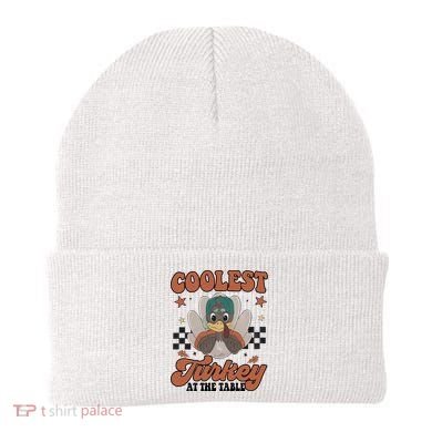 Coolest Turkey At The Table Thanksgiving Coolest Turkey Boy Beanie
