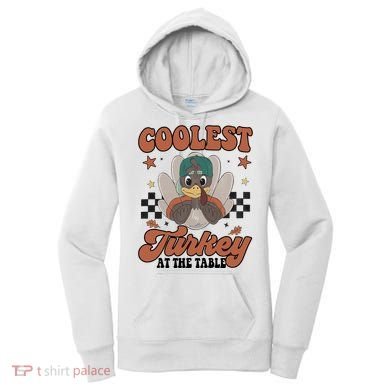 Coolest Turkey At The Table Thanksgiving Coolest Turkey Boy Women's Hoodie