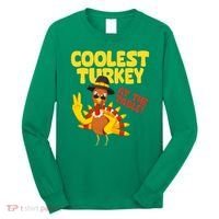 Coolest Turkey At The Table Thanksgiving Funny Long Sleeve Shirt thumb 0