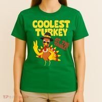 Coolest Turkey At The Table Thanksgiving Funny T-Shirt thumb 4