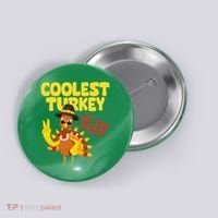 Coolest Turkey At The Table Thanksgiving Funny Button thumb 0