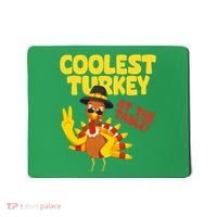 Coolest Turkey At The Table Thanksgiving Funny Mousepad thumb 0
