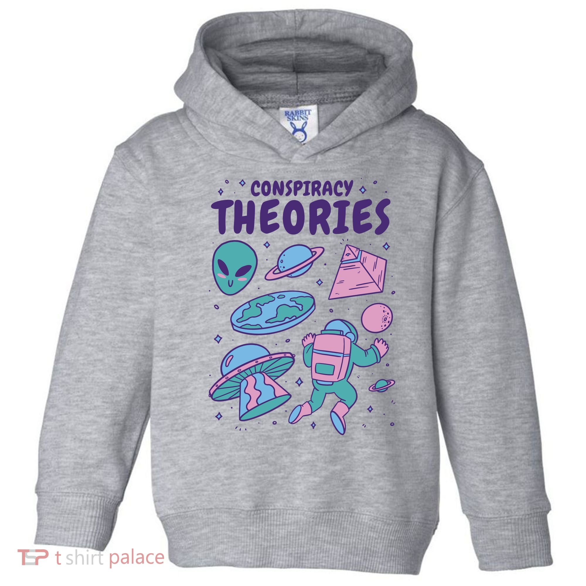 Conspiracy Theories Alien Space Toddler Hoodie