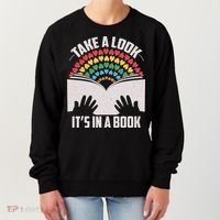 Cute Take A Look It's In A Book Women's Sweatshirt thumb 0