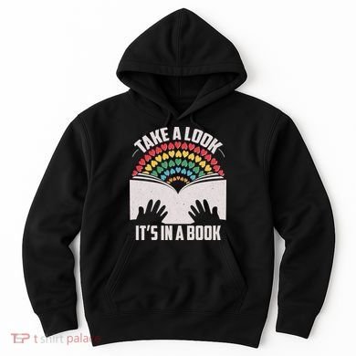 Cute Take A Look It's In A Book Hoodie