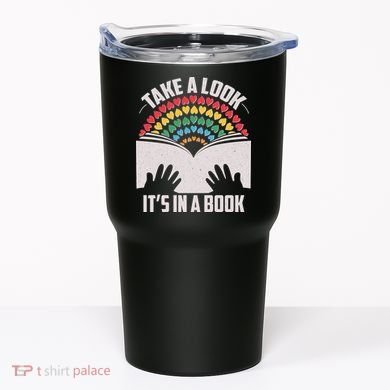 Cute Take A Look It's In A Book Tumbler
