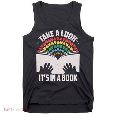 Cute Take A Look It's In A Book Tank Top